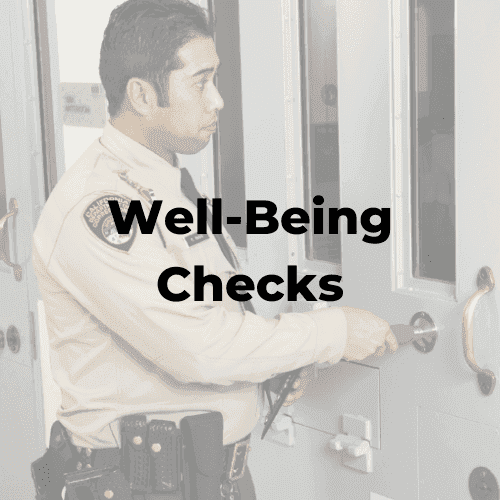 Well-being checks.
