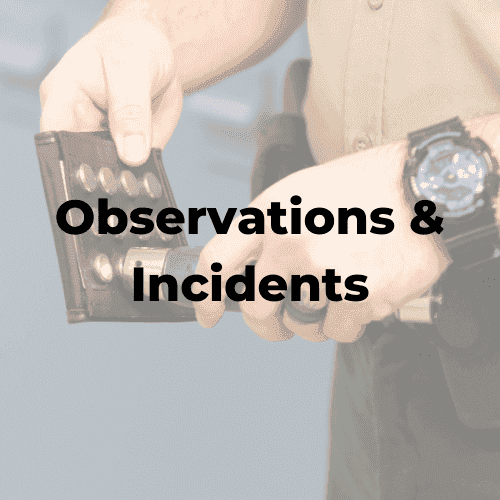 Observations & Incidents.