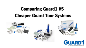 Comparing Guard1 VS Cheaper Guard Tour Systems